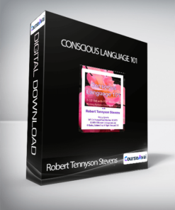 Robert Tennyson Stevens - Conscious Language 101
