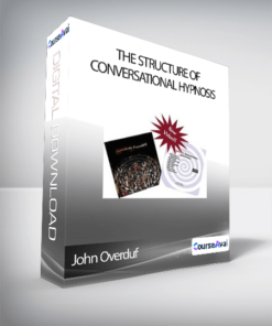 John Overduf - The structure of conversational hypnosis
