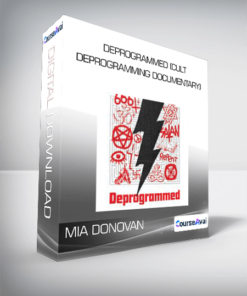 Mia Donovan - Deprogrammed (Cult Deprogramming Documentary)