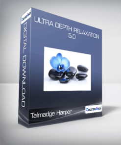 Talmadge Harper - Ultra Depth Relaxation 5.0