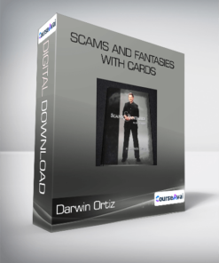 Darwin Ortiz - Scams and Fantasies with Cards