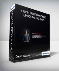 David Wygant - Guy’s Guide To Hooking Up For The Holidays