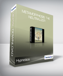 Hypnotics - Metamorphosis: The Neutralizer