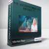 Marlsa Peer - The Uncompromised Life (Module 7)
