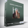 Byron Katie - Mental Cleanse 2011-2012