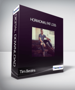 Tim Berzins - Hormonal Fat Loss