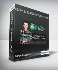 Adrian Morrison - Ecom Success Academy 2018