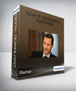 Bashar - Today is Yesterday's Tomorrow