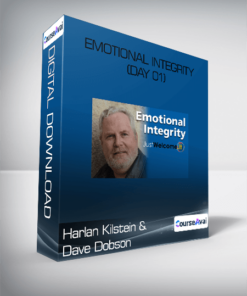 Harlan Kilstein and Dave Dobson - Emotional Integrity (Day 01)