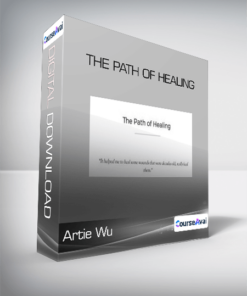 The Path of Healing-Artie Wu