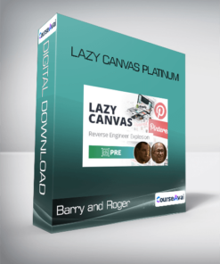 Barry and Roger – Lazy Canvas Platinum