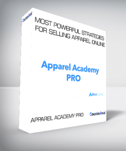 Apparel Academy PRO - Most Powerful Strategies For Selling Apparel Online