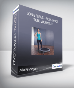 Mia Finnegan - Long Series - Resistance Tube Workout