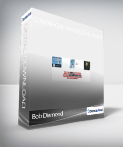 Bob Diamond - Commercial Wholesaling Videos