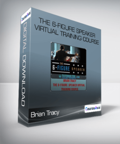 Brian Tracy - The 6-Figure Speaker Virtual Training Course