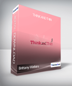 Brittany Watkins - Think and Thin