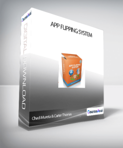 Chad Mureta & Carter Thomas - App Flipping System