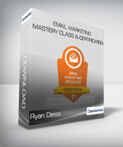 Ryan Deiss - Email Marketing Mastery Class & Certification