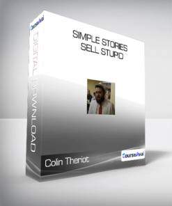 Colin Theriot - Simple Stories Sell Stupid