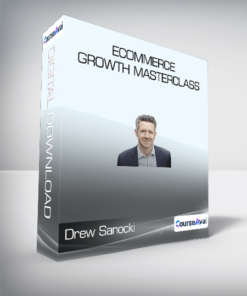 ConversionXL (Drew Sanocki) - Ecommerce Growth Masterclass