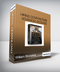 William Bronchick - Hiring Contractors Advanced eCourse