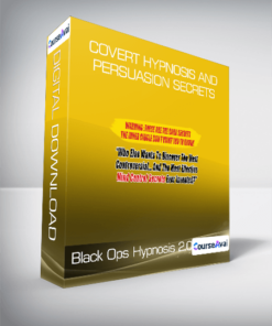 Black Ops Hypnosis 2.0 - Covert Hypnosis and Persuasion Secrets