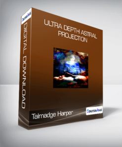 Talmadge Harper - Ultra Depth Astral Projection