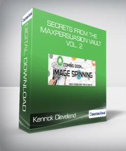 Kenrick Cleveland - Secrets from the MaxPersuasion Vault Vol. 2