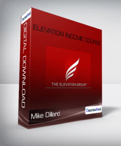 Mike Dillard - Elevation Income Course