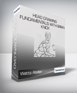 Watts Atelier - Head Drawing Fundamentals with Brian Knox