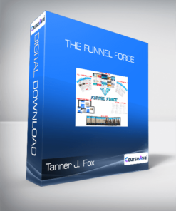 Tanner J. Fox - The Funnel Force