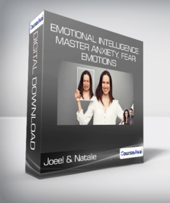 Joeel & Natalie - Emotional Intelligence Master Anxiety