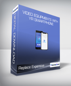 Replace Expensive Video Equipments With Yr Smartphone