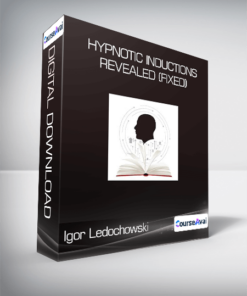 Igor Ledochowski - Hypnotic Inductions Revealed (Fixed)