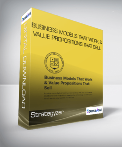 Strategyzer - Business Models That Work & Value Propositions That Sell