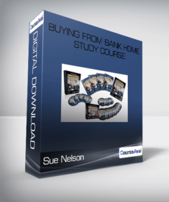 Sue Nelson - Buying from Bank Home Study Course
