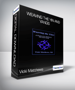 Vicki Matthews - Weaving the Yin and Yangs