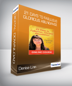 Denise Linn - 21 Days to Fabulous