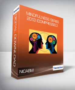 NICABM - Mindfulness Series 2013 (Compressed)