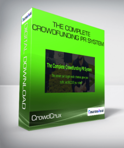 The Complete Crowdfunding PR System by CrowdCrux