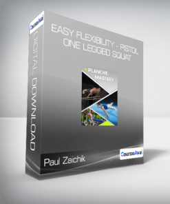 Paul Zaichik - Easy Flexibility - Planche Mastery
