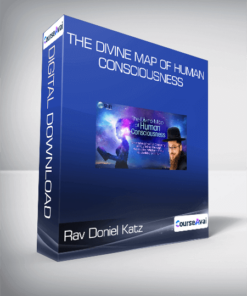 Rav Doniel Katz - The Divine Map of Human Consciousness