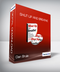 Dan Brule - Shut Up And Breathe