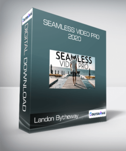 Landon Bytheway - Seamless Video Pro 2020