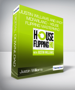Justin Williams and Andy McFarland - House Flipping Mastermind