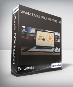Ed Gandia - Warm Email Prospecting 2.0