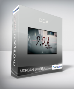 Morgan Strebler - D.O.A