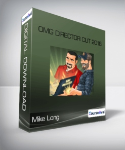 Mike Long - OMG Director Cut 2018