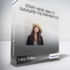 Lacy Phillips - Start Here How to Navigate The Pathway 2.0