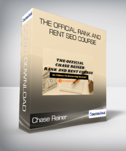 Chase Reiner - The Official Rank and Rent SEO Course